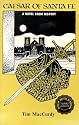 Caesar of Santa Fe: A Novel from History
