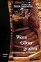 Wenn G�tter grollen