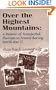 Over The Highest Mountains: A Memoir Of Unexpected Heroism In France During World War II