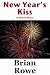 New Year's Kiss: A Short Story