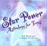Books : Star Power: Astrology for Teens
