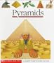 Pyramids (A First Discovery Book)