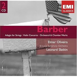 Barber: Adagio for Strings; Violin Concerto; Orchestral and Chamber Works by Samuel Barber, Leonard Slatkin, Saint Louis Symphony Orchestra, and Israela Margalit (Audio CD - 2005)