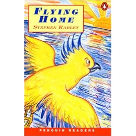 Flying Home (Penguin Reader Series: Easystarts)