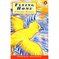 Flying Home, EasyStarts, Penguin Readers (Penguin Reader Series: Easystarts)