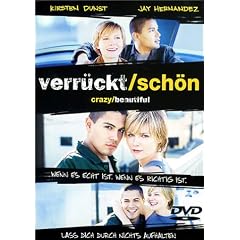 Verr�ckt/Sch�n - Crazy/Beautiful