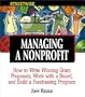 Managing A Nonprofit: Write Winning Grant Proposals, Work With Boards, and Build a Successful Fundraising Program (Streetwise)