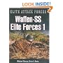 Waffen SS Elite Forces 1: Leibstandarte and Das Reich (Elite Attack Forces)