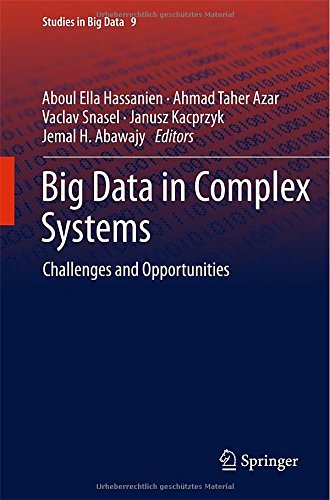 Big Data in Complex Systems: Challenges and Opportunities (Studies in Big Data)