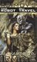 Have Robot, Will Travel: The New Isaac Asimov's Robot Mystery