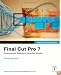 Apple Pro Training Series: Final Cut Pro 7