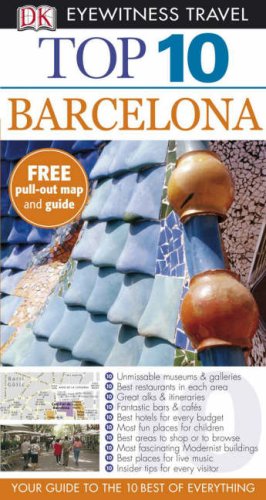 City Travel Guides Discounted  Books : Barcelona (Eyewitness Top 10 Travel Guide)