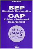 Annales bep hotellerie restauration - cap cuisine restauration hebergement