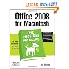 Office 2008 for Macintosh: The Missing Manual