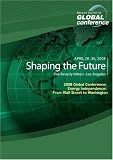 2008 Global Conference: Energy Independence: From Wall Street to Washington