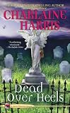 Dead over Heels