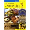 Les Recettes du Moyen Age