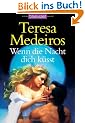Wenn die Nacht dich k�sst: Roman