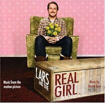 Lars and the Real Girl - Music from the Motion Picture