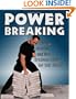 Power Breaking: How to Develop and Use Breaking Skills for Self-Defense