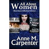 All About Women Short Story Collection, Volume 1