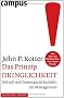 Das Prinzip Dringlichkeit: Schnell und konsequent handeln im Management