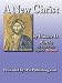 A New Christ by Wallace D. Wattles ISBN B001254XFA