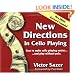 New Directions in Cello Playing