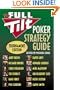 The Full Tilt Poker Strategy Guide: Tournament Edition