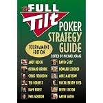The Full Tilt Poker Strategy Guide: Tournament Edition book cover