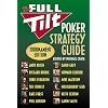 The Full Tilt Poker Strategy Guide: Tournament Edition