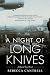 A Night of Long Knives