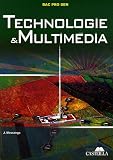Technologie et multimedia Bac Pro SEN champ multimedia