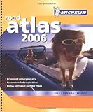 Michelin 2006 Road Atlas: USA-Canada-Mexico (Michelin Road Atlas)