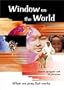Window on the World