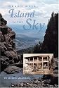 Island in the Sky: The Story of Grand Mesa