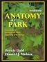 Anatomy of a Park: Essentials of Recreation Area Planning and Design