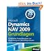 Microsoft Dynamics NAV 2009 - Grundlagen