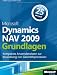 Microsoft Dynamics NAV 2009 - Grundlagen