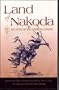 Land of Nakoda: The Story of the Assiniboine Indians (Western History Classics)