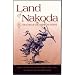 Land of Nakoda: The Story of the Assiniboine Indians (Western History Classics)