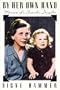 By Her Own Hand: Memoirs of a Suicide's Daughter