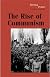 The Rise of Communism (Turning Points in World History (Greenhaven Press).)
