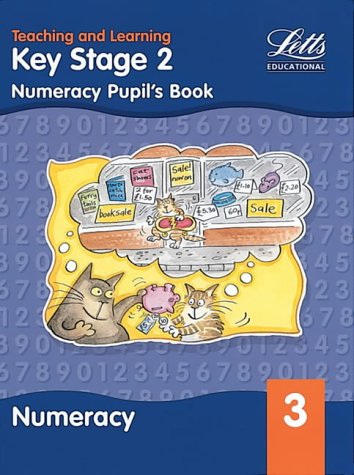 KS2 Numeracy: Pupil’s Book: Year 3 (Key Stage 2 numeracy textbooks)