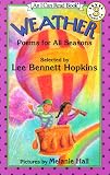 Books : Weather: Poems for All Seasons (I Can Read Book, An: Level 3)
