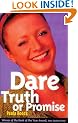 Dare, Truth or Promise (Livewire)