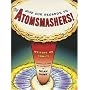 Give Our Regards to the Atomsmashers!: Writers on &hellip by Sean Howe