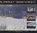 Florida's Northwest: First Places, Wild Places, Favorite Places