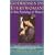 Goddesses in Every Woman: New Psychology of Women: A New Psychology of Women