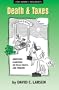 Death and Taxes: Questions and Answers on Wills, Trusts, and Probate